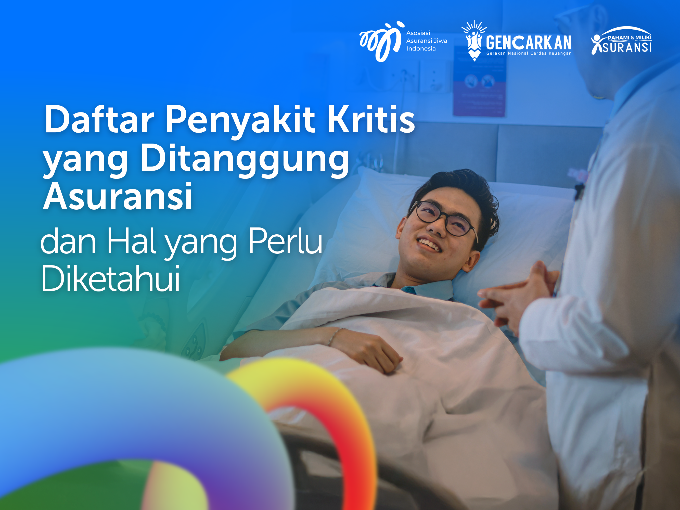 Daftar Penyakit Kritis yang Ditanggung Asuransi dan Hal yang Perlu Diketahui